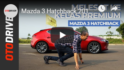 All-New Mazda3 Hatchback 2019 | Review Indonesia | OtoDriver